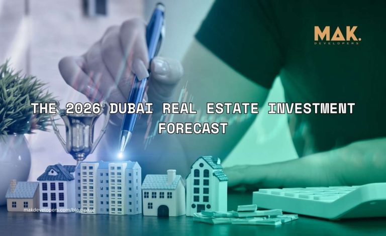 Dubai Real Estate Investment Forecast 2026