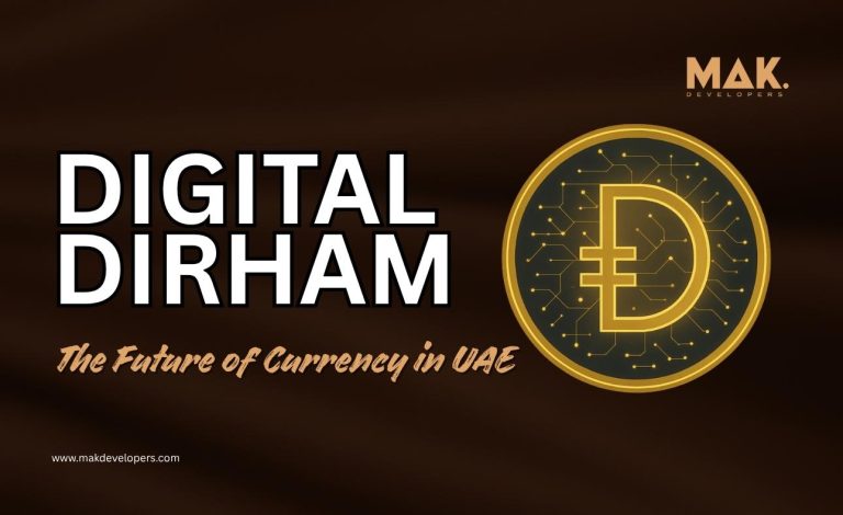 Digital Dirham: The Future of Currency in UAE
