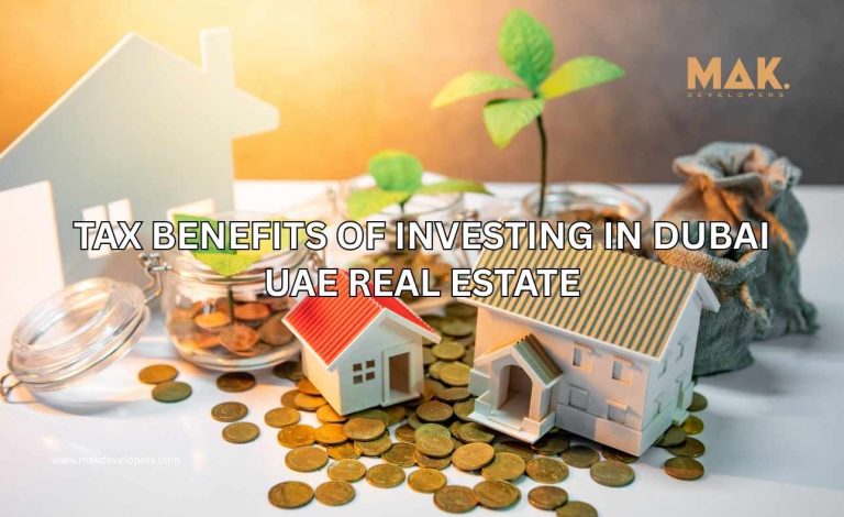 Tax Benefits of Investing in UAE Real Estate
