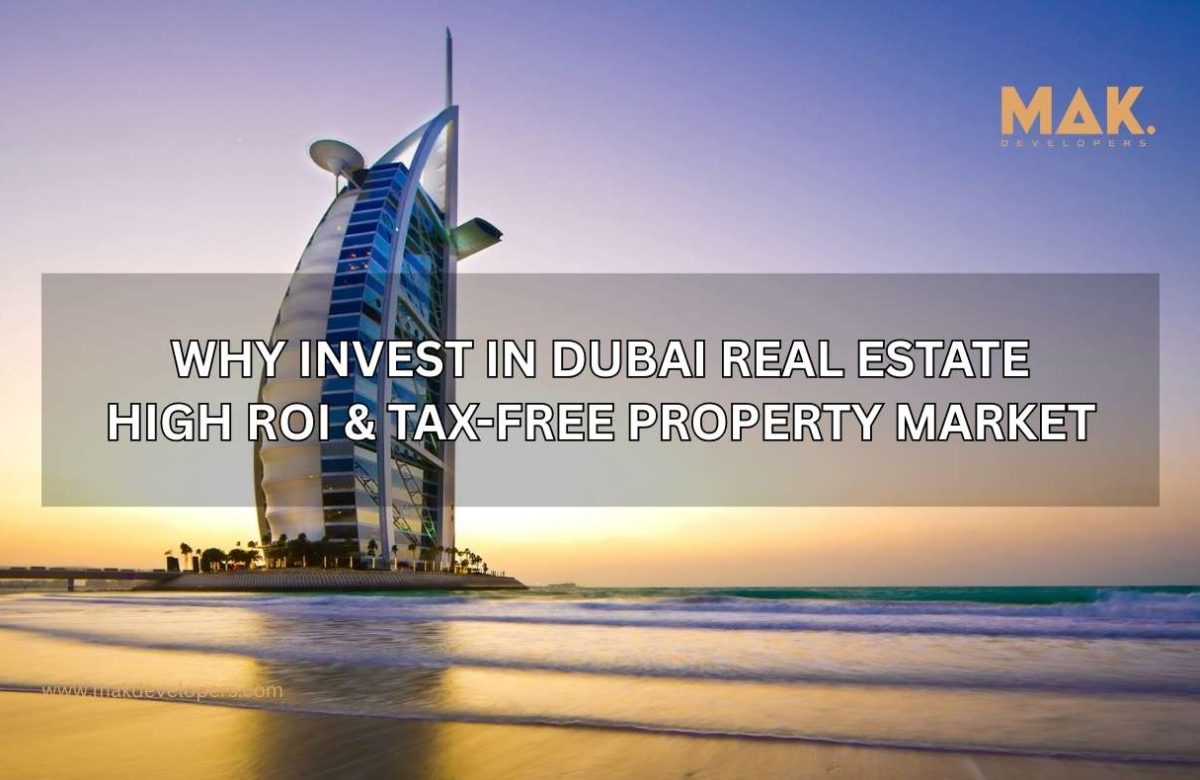 why invest in dubai real estate