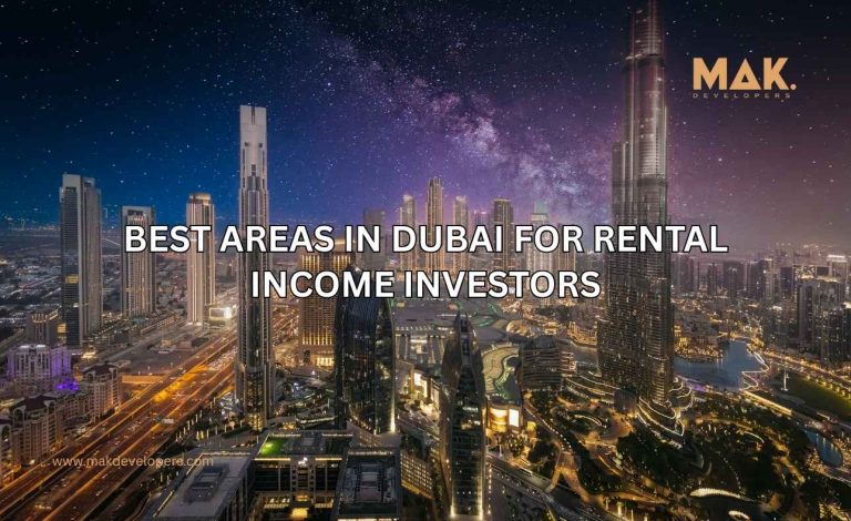 Best Areas in Dubai for Rental Income Investors
