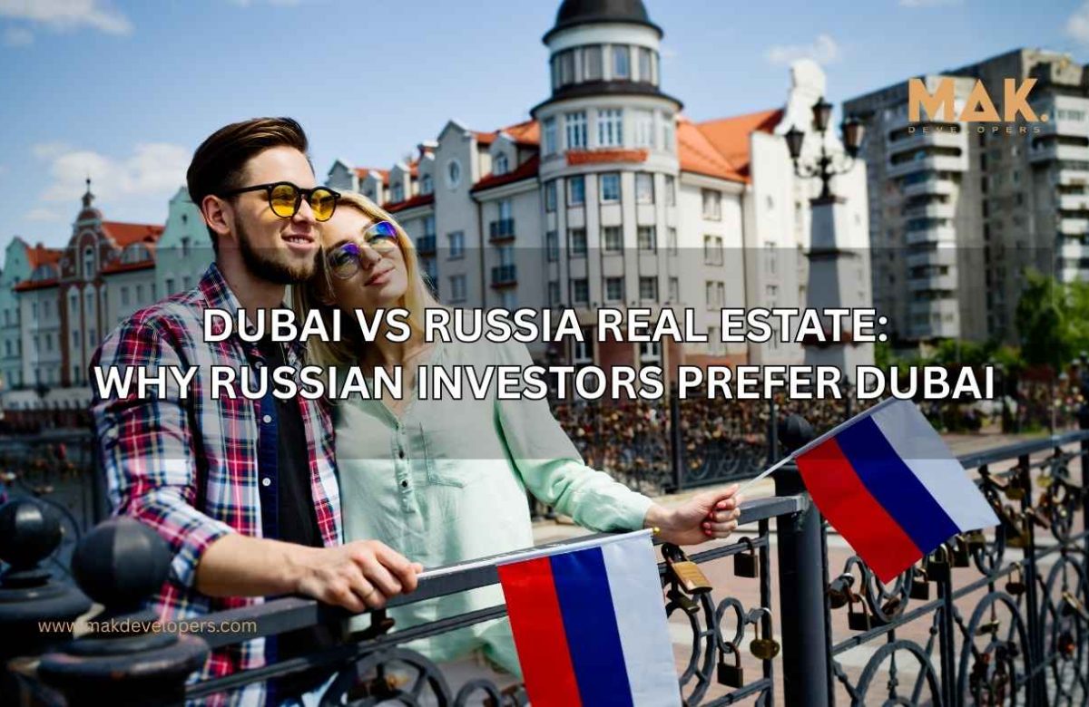Dubai vs Russia real estate