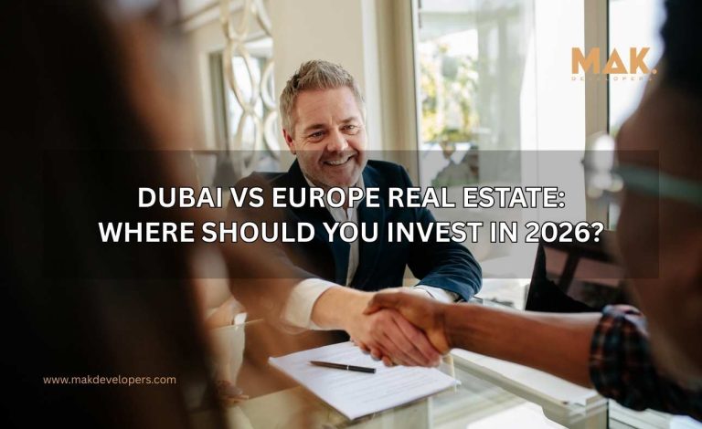 Dubai vs Europe real estate investment