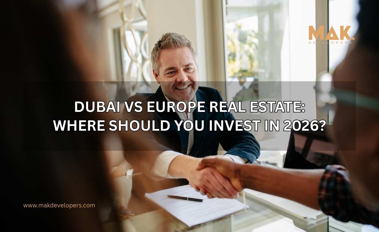 Dubai vs Europe real estate investment