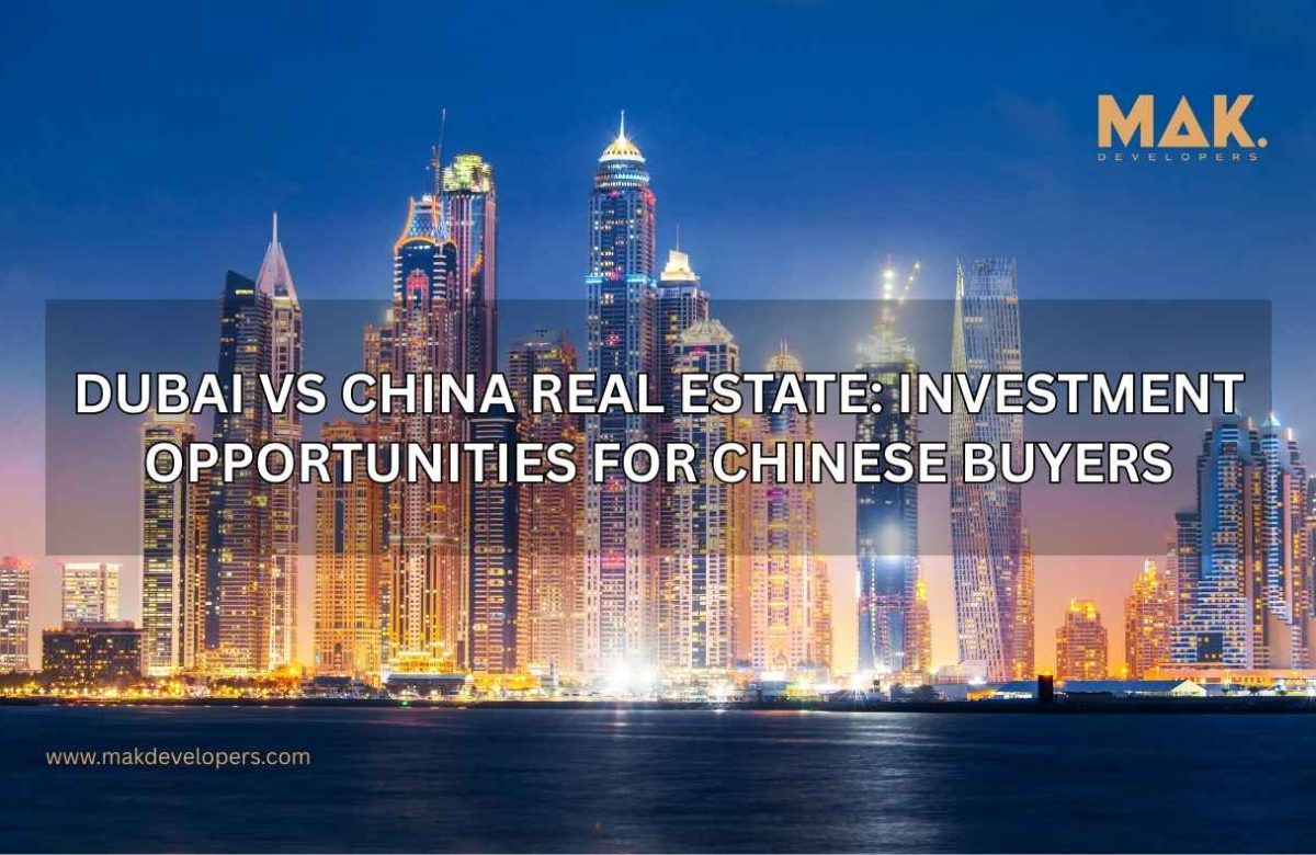 Dubai vs China real estate