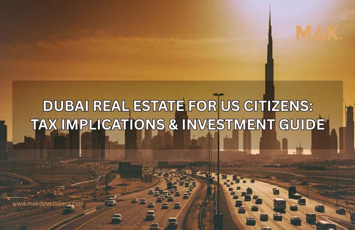 Dubai real estate for US citizens