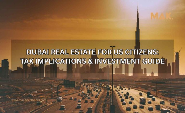 Dubai real estate for US citizens