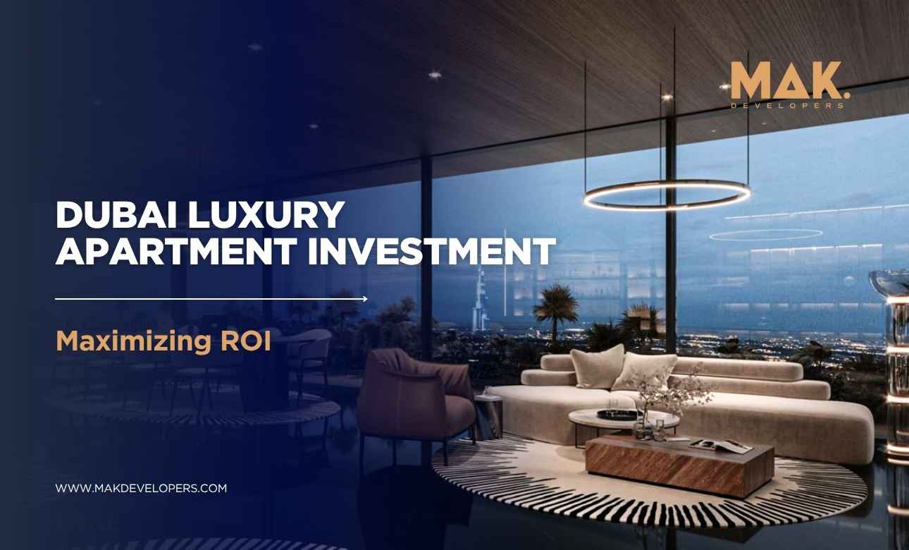 Dubai luxury Apartment investment