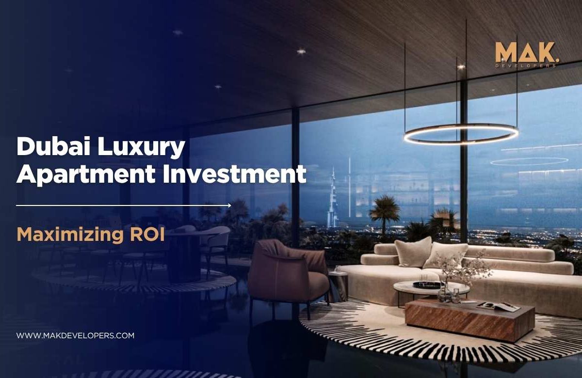 Dubai luxury Apartment investment