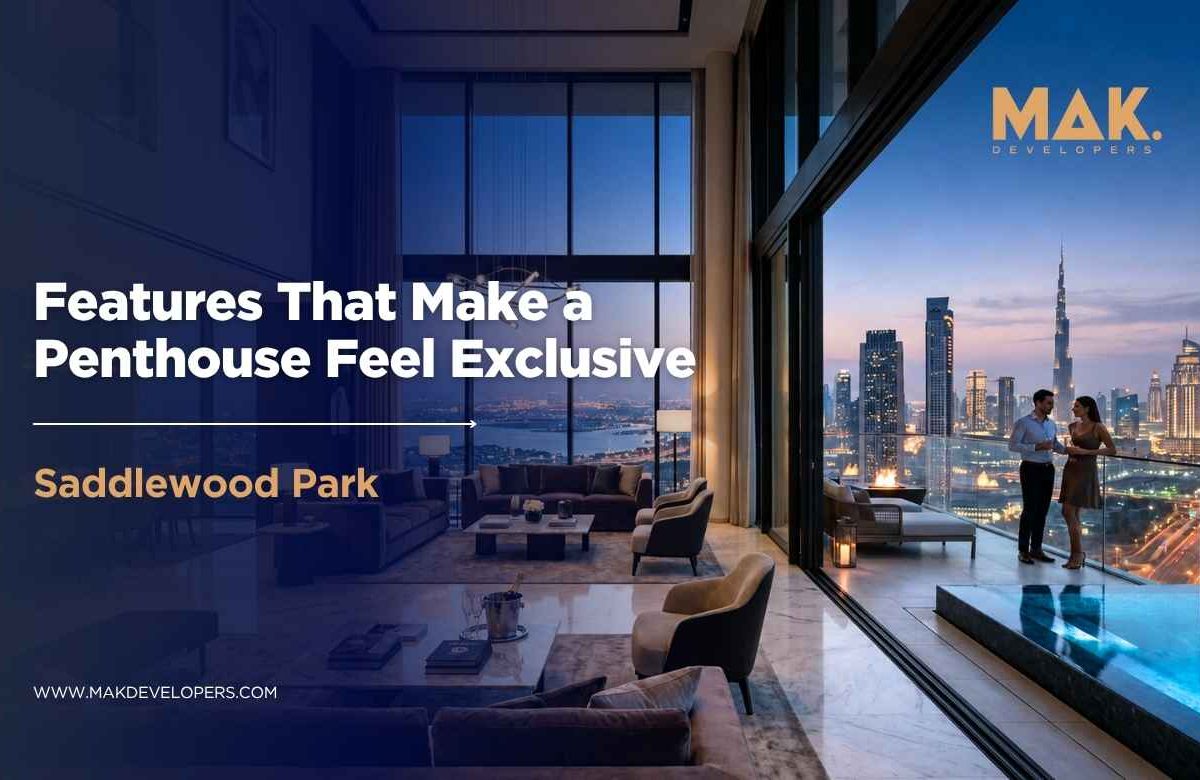 Features That Make a Penthouse Feel Exclusive